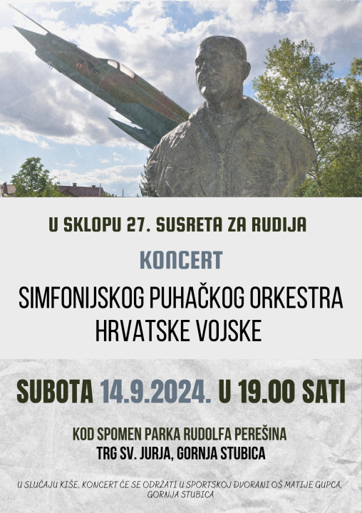 U sklopu manifestacije 27. Susreti za Rudija koncert Simfonijskog puhačkog orkestra Hrvatske vojske